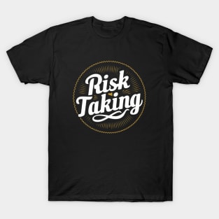 Risk T-Shirt